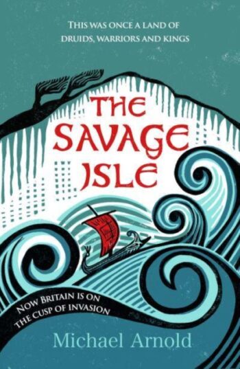 Thursday 17th April, 6:30pm  Book Launch - The Savage Isle by Michael Arnold